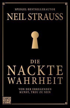 Die nackte Wahrheit von Schönherr,  Jan, Strauss,  Neil