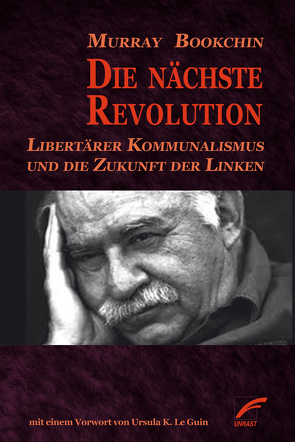 Die nächste Revolution von Bookchin,  Debbie, Bookchin,  Murray, Taylor,  Blair