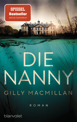 Die Nanny von Macmillan,  Gilly, Schilasky,  Sabine