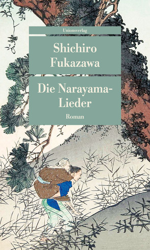 Die Narayama-Lieder von Eggenberg,  Thomas, Fukazawa,  Shichiro, Klopfenstein,  Eduard