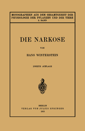 Die Narkose von Czapek,  F., Gildmeister,  M., Godlewski,  E., Neuberg,  C., Parnas,  J., Winterstein,  Hans