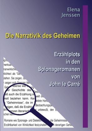 Die Narrativik des Geheimen von Jenssen,  Elena