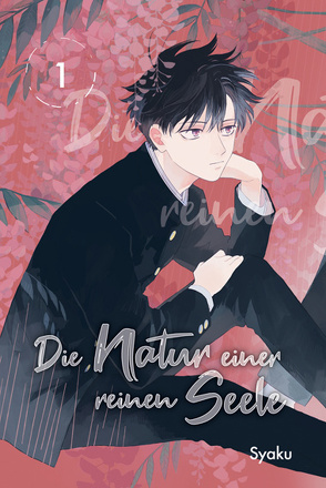 Die Natur einer reinen Seele 01 von Hesse,  Diana, Syaku