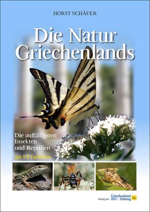 Die Natur Griechenlands von Schaefer,  Horst