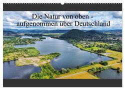 Die Natur von oben – aufgenommen über Deutschland (Wandkalender 2024 DIN A2 quer), CALVENDO Monatskalender von AIR7VIEW,  AIR7VIEW