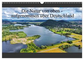 Die Natur von oben – aufgenommen über Deutschland (Wandkalender 2024 DIN A3 quer), CALVENDO Monatskalender von AIR7VIEW,  AIR7VIEW