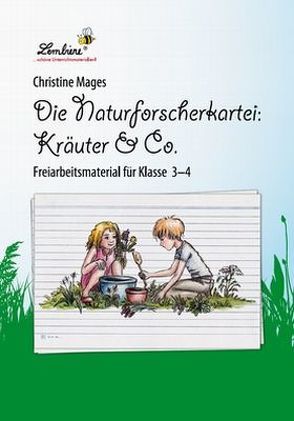 Die Naturforscher-Kartei: Kräuter & Co. von Mages,  Christine