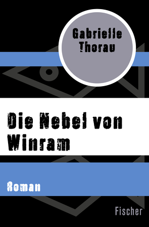 Die Nebel von Winram von Strüh,  Christine, Thorau,  Gabrielle