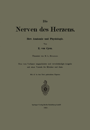 Die Nerven des Herzens von Heusner,  H. L., von Cyon,  E.