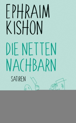 Die netten Nachbarn von Kishon,  Ephraim