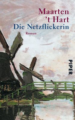 Die Netzflickerin von Hart,  Maarten 't, Holberg,  Marianne