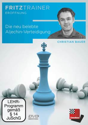 Die neu belebt Aljechin-Verteidigung von Bauer,  Christian