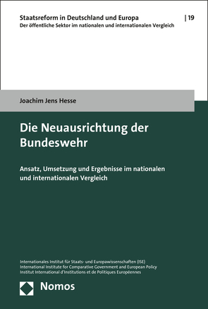 Die Neuausrichtung der Bundeswehr von Hesse,  Joachim Jens