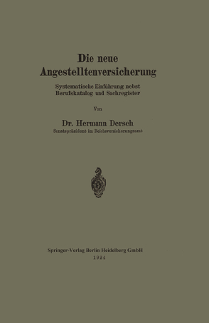 Die neue Angestelltenversicherung von Dersch,  Hermann