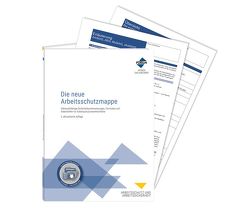 Die neue Arbeitsschutzmappe