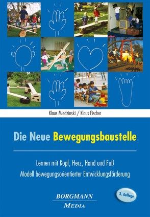 Die Neue Bewegungsbaustelle von Fischer,  Klaus, Miedzinski,  Klaus