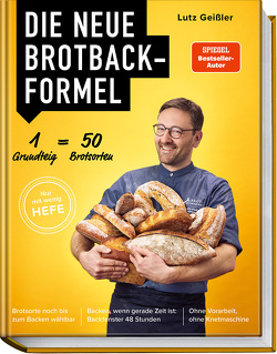 Die neue Brotbackformel von Geißler,  Lutz, Schüler,  Hubertus