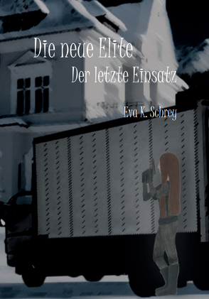 Die neue Elite von Schrey,  Eva Karoline