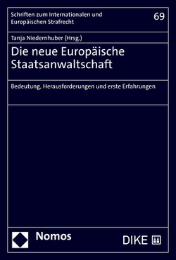 Die neue Europäische Staatsanwaltschaft von Niedernhuber,  Tanja