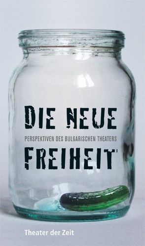 Die neue Freiheit von Eilers,  Dorte Lena, Mueller,  Harald, Schultze,  Holger, Volkland,  Anna