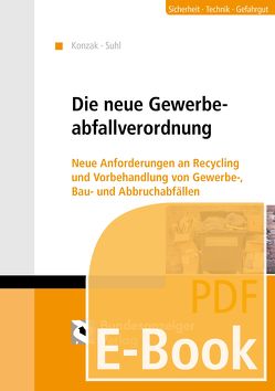 Die neue Gewerbeabfallverordnung (E-Book) von Konzak,  Olaf, Suhl,  Christian