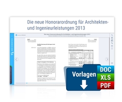 Die neue Honorarordnung für Architekten- und Ingenieurleistungen 2013 von Dahl,  Frank, Dausner,  Stefan, Doell,  Friedhelm, Schaarschmidt,  Birgit, Schilke,  Rüdiger M., Schmid,  Dr.,  Pirmin, Senders,  Julian