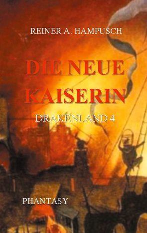 Die neue Kaiserin von Hampusch,  Reiner