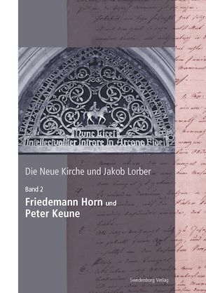 Die Neue Kirche und Jakob Lorber von Noack,  Thomas