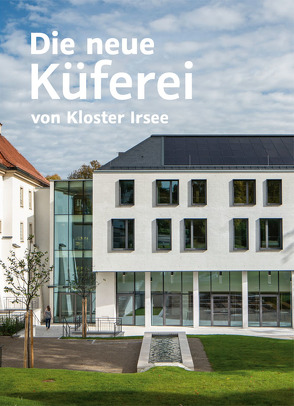 Die neue Küferei von Kloster Irsee von Raueiser,  Stefan