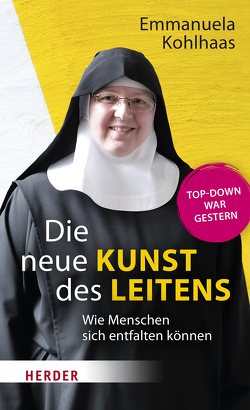 Die neue Kunst des Leitens von Kohlhaas,  Emmanuela