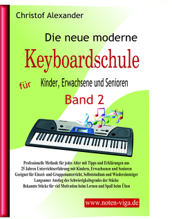 Die neue moderne Keyboardschule von Alexander,  Christof, Ganitou,  Vasiliki