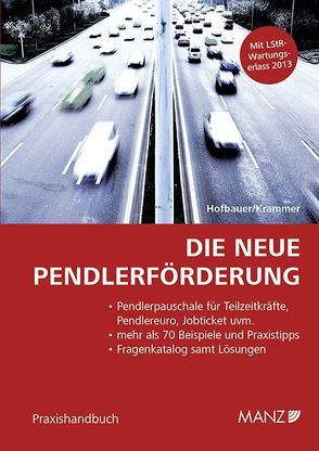 Die neue Pendlerförderung von Hofbauer,  Josef, Krammer,  Michael