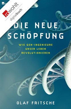 Die neue Schöpfung von Fritsche,  Olaf