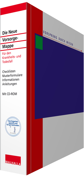 Die Neue Vorsorge-Mappe von Belser,  Karl-Heinz, Blauth,  Michael, Cranshaw,  Friedrich L., Depré,  Peter, Jenal,  Oliver, Popp,  Wolfgang