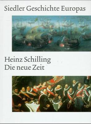 Die neue Zeit von Schilling,  Heinz