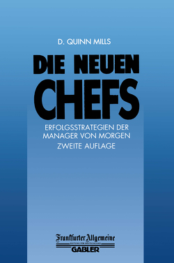 Die Neuen Chefs von Mills,  D. Quinn