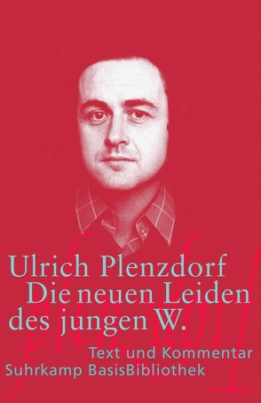 Die neuen Leiden des jungen W. von Krätzer,  Jürgen, Plenzdorf,  Ulrich