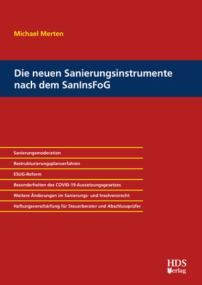 Die neuen Sanierungsinstrumente nach dem SanInsFoG von Merten ,  Michael