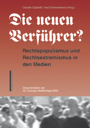 Die neuen Verführer? von Cippitelli,  Claudia, Schwanebeck,  Axel