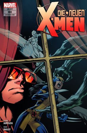 Die neuen X-Men von Bagley,  Mark, Hopeless,  Dennis, Petz,  Jürgen