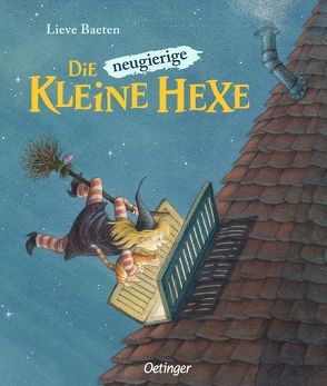 Die neugierige kleine Hexe von Baeten,  Lieve, Kutsch,  Angelika