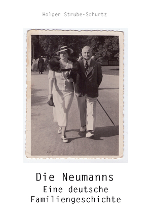 Die Neumanns von Strube-Schurtz,  Holger