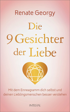 Die neun Gesichter der Liebe von Georgy,  Renate