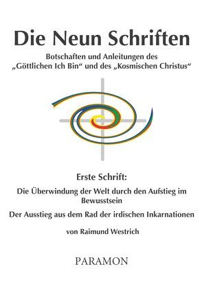 Die Neun Schriften von Westrich,  Raimund