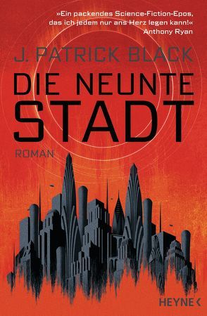 Die Neunte Stadt von Black,  J. Patrick, Mäurer,  Markus