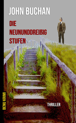 Die neununddreißig Stufen von Buchan,  John