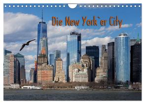 Die New Yorker City (Wandkalender 2024 DIN A4 quer), CALVENDO Monatskalender von Tangermann,  Franz