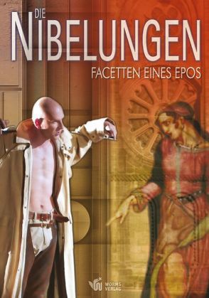 Die Nibelungen von Eichfelder