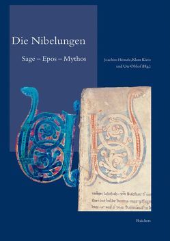 Die Nibelungen von Heinzle,  Joachim, Klein,  Klaus, Mueller,  Ulrich, Obhof,  Ute, von See,  Klaus, Wappenschmidt,  Toni