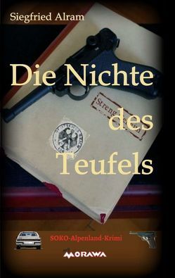 Die Nichte des Teufels von Alram,  Siegfried